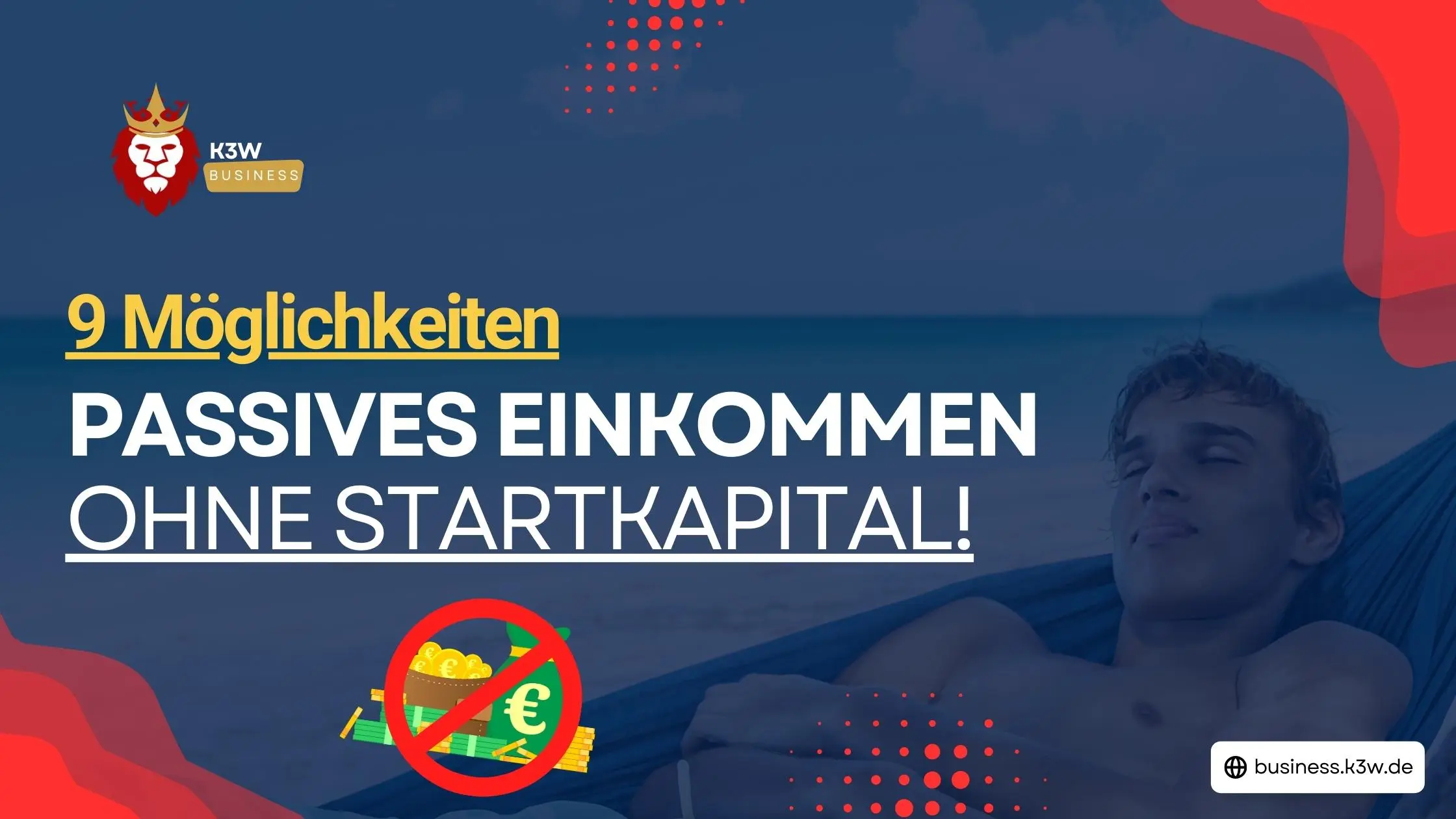 Read more about the article Passives Einkommen ohne Startkapital generieren – 9 kluge Möglichkeiten